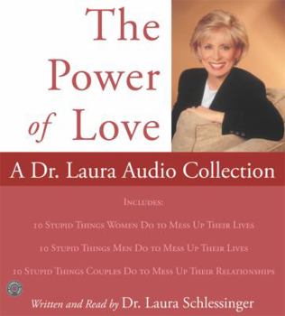 Audio CD Power of Love, The: A Dr. Laura Audio Collection CD Book