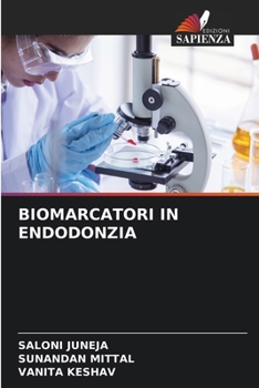 Biomarcatori in Endodonzia (Italian Edition)