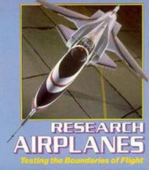 Library Binding Research Airplanes: Testing the Boundaries of Flight Book