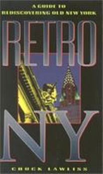 Paperback Retro NY: Rediscovering Old New York Book