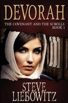 Paperback Devorah: The Covenant and the Scrolls Book 1 Book