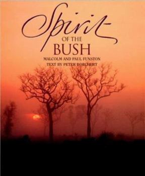 Hardcover Spirit of the Bush Book