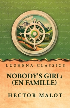 Paperback Nobody's Girl: (En Famille) Book