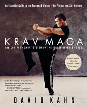 Paperback Krav Maga: An Essential Guide to the Renowned Method--For Fitness and Self-Defense Book