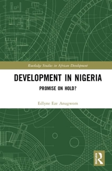 Hardcover Development in Nigeria: Promise on Hold? Book