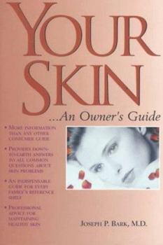 Paperback Your Skin: An Owner's Guide Book
