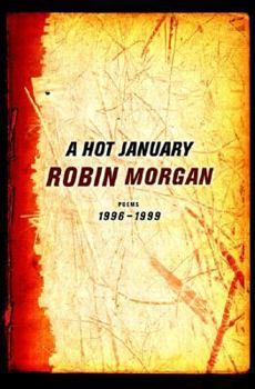 Hardcover A Hot January: Poems, 1996-1999 Book