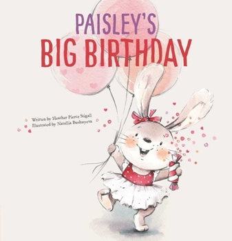 Hardcover Paisley's Big Birthday Book