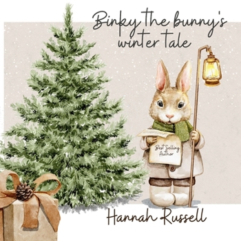 Paperback Binky the Bunny's winter tale Book