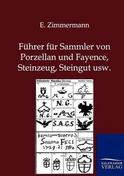 Paperback Führer für Sammler von Porzellan und Fayence, Steinzeug, Steingut usw. [German] Book