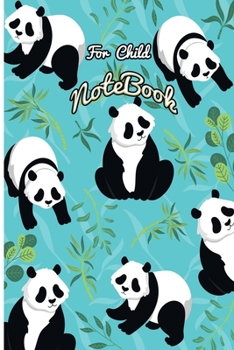 Paperback Panda Notebook for child: Funny Notebook Gift Idea is a 120 pages Notebook featuring Funny For your Kids Book