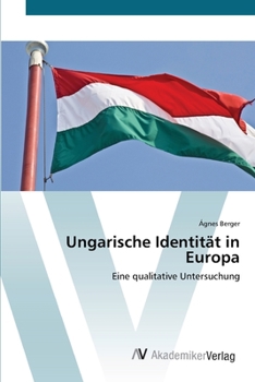 Paperback Ungarische Identität in Europa [German] Book