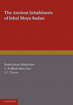 Paperback Ancient Inhabitants of Jebel Moya Sudan Book