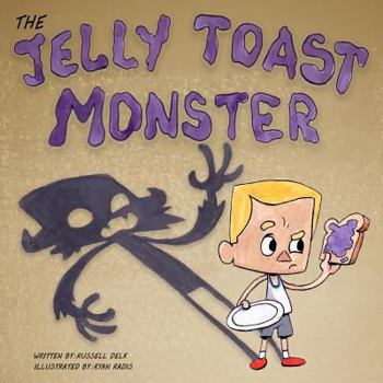 Paperback The Jelly Toast Monster Book