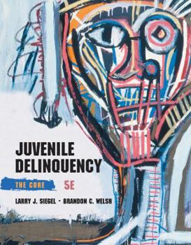 Paperback Juvenile Delinquency: The Core Book