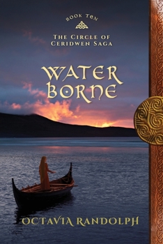 Paperback Water Borne: Book Ten of The Circle of Ceridwen Saga Book