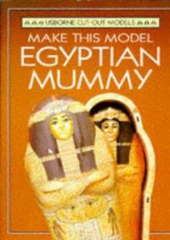 Paperback Make This Model Egyptian Mummy Book
