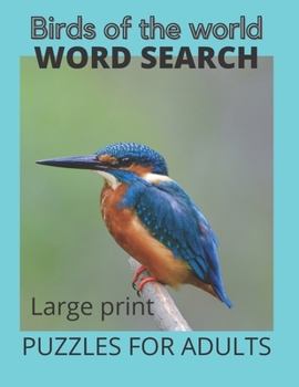 Paperback Birds of the World Word Search: Large print [Large Print] Book