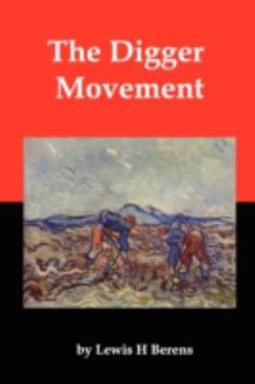 Paperback The Digger Movement: Radical Communalism in the English Civil War Book