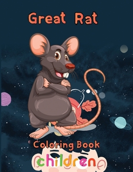 Paperback Great Rat Coloring book Children: 8.5''x11''/ rat coloring book