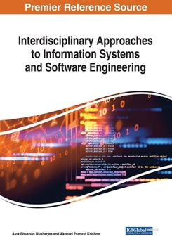Paperback Interdisciplinary Approaches to Information Systems and Software Engineering Book