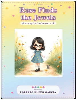 Rose Finds the Jewels (The Many Paths of Rose)