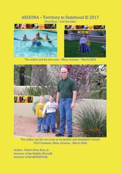 Paperback ARIZONA - Territory to Statehood: Ditat Deus - God Enriches Book