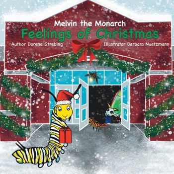 Paperback Melvin the Monarch: Feelings of Christmas Book