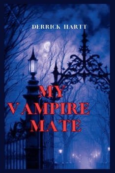 Paperback My vampire mate Book