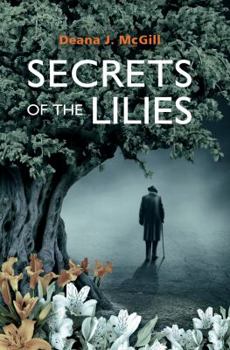 Secrets of the Lilies