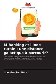 Paperback M-Banking et l'Inde rurale: une distance galactique à parcourir? [French] Book