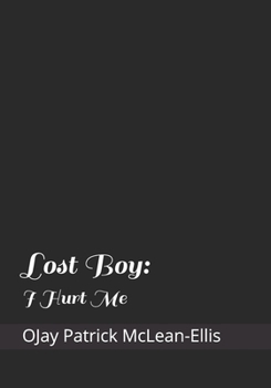 Paperback Lost Boy: I Hurt Me Book