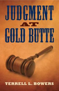 Hardcover Judgment at Gold Butte Book