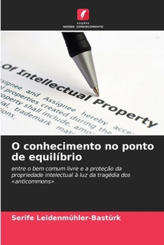 Paperback O conhecimento no ponto de equilíbrio [Portuguese] Book