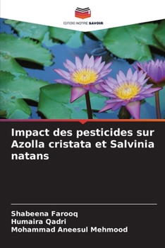 Paperback Impact des pesticides sur Azolla cristata et Salvinia natans [French] Book