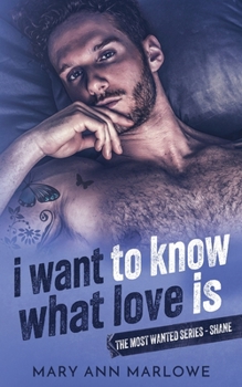 I Want To Know What Love Is (Most Wanted (Potomac))