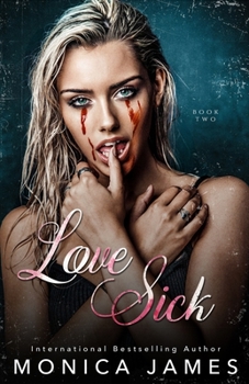 Love Sick - Book #2 of the Heart Memory Transfer Duet