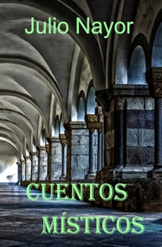 Paperback Cuentos M?sticos [Spanish] Book