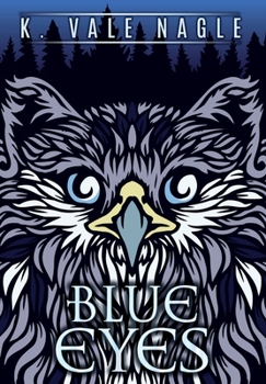 Blue Eyes and Other Tales - Book #3.5 of the Gryphon Insurrection