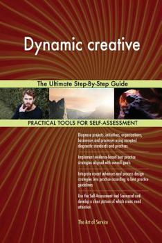 Paperback Dynamic creative The Ultimate Step-By-Step Guide Book