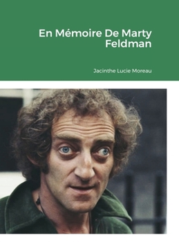 Hardcover En Mémoire De Marty Feldman [French] Book