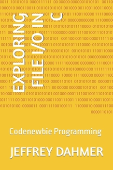 Paperback Exploring File I/O in C: Codenewbie Programming Book