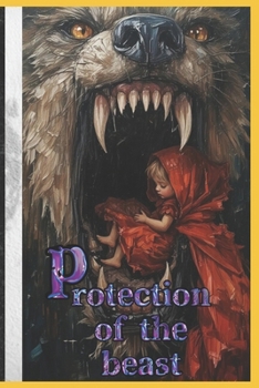 protection of the beast