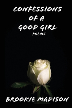 Paperback Confessions of a Good Girl Book