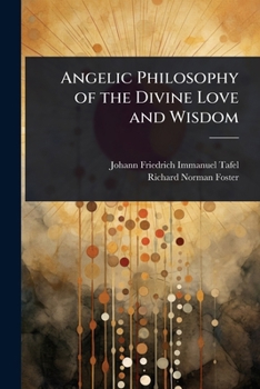 Paperback Angelic Philosophy of the Divine Love and Wisdom Book