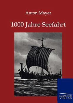 Paperback 1000 Jahre Seefahrt [German] Book