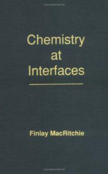 Hardcover Chemistry at Interfaces Book
