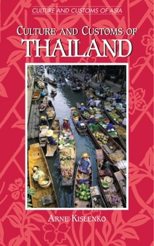 Hardcover Culture and Customs of Thailand Book