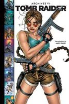 Hardcover Tomb Raider Archives, Volume 1 Book