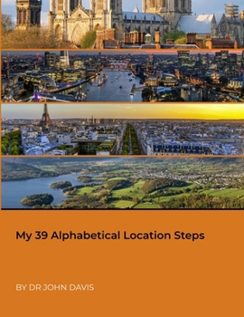 Paperback My 39 Alphabetical Location Steps Book